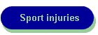 Sport injuries